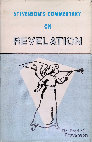 Research paper thumbnail of Fred G Stevenson Commentary on Revelation