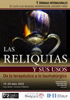 Research paper thumbnail of Las reliquias y sus usos. De lo terapéutico a lo taumatúrgico