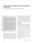 Research paper thumbnail of The Emotional Intelligence Profile of Successful Staff Nurses