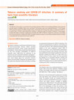 Research paper thumbnail of Tobacco smoking and COVID-19 infections: A summary of facts from scientific literature