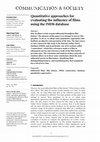 Research paper thumbnail of Quantitative approaches for evaluating the influence of films using the IMDb database