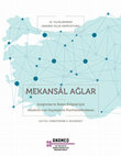 Research paper thumbnail of Roosevelt, ed. 2020: Mekânsal Ağlar: Araştırma ve Kamu Erişimi İçin Anadolu’nun Geçmişinin Haritalandırılması