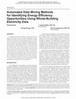 Research paper thumbnail of Automated data mining methods for identifying energy efficiency opportunities using whole-building electricity data