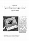 Research paper thumbnail of Manetto di Jacopo Ammanatini, the Florentine woodcarver-architect and Pippo Scolari’s castle in Ozora