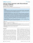 Research paper thumbnail of Cell-Free Protein Expression under Macromolecular Crowding Conditions