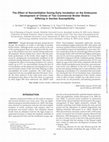 Research paper thumbnail of The Effect of Nonventilation During Early Incubation on the Embryonic Development of Chicks of Two Commercial Broiler Strains Differing in Ascites Susceptibility