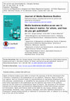 Research paper thumbnail of Ots, M., Nyilasy, G., Rohn, U., & Wikström, P. (2015). Media business studies as we see it: Why does it matter, for whom, and how do you get published? Journal of Media Business Studies, 12(2), 103-106.