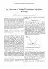 Research paper thumbnail of An Overview of Handoff Techniques In Cellular Networks