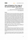 Research paper thumbnail of Atlas of Organics: Four maps of the world of organic agriculture