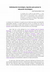 Research paper thumbnail of Individuación tecnológica. Apuntes para pensar la educación tecnológica