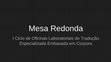 Research paper thumbnail of 2016 - Corpora para Tradutores - Mesa Redonda UNB