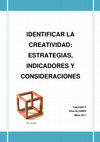 Research paper thumbnail of Identificar la creatividad