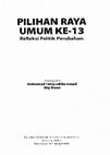 Research paper thumbnail of Gerakan Islam Dalam Pilihan Raya Umum ke-13 (Islamic Movements in the 13th General Elections), in Mohamad Takiyuddin Ismail and Sity Daud (eds.), Pilihan Raya Umum ke-13: Refleksi Politik Perubahan (Bangi: UKM Press, 2016), pp. 125-144.