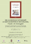 Research paper thumbnail of Da Ludovico d'Angiò a san Ludovico di Tolosa. I testi e le immagini