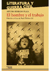 Research paper thumbnail of Serrano Plaja, Arturo - El hombre y el trabajo, ed. crítica de Raúl Molina Gil, Madrid, Guillermo Escolar Editor