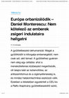 Research paper thumbnail of Europa orbanizalodik – Daniel Monterescu: Nem kötelező az emberek zsigeri indulataira hallgatni interview 168ora.pdf