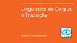 Research paper thumbnail of 2018 - Linguística de Corpus e Tradução