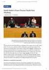 Research paper thumbnail of Kurtz (2017) South Sudan’s Peace Process Needs New Thinking IPI Global Observatory