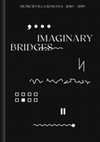 Research paper thumbnail of Imaginary Bridges: music@villaromana 2010-2019, LIM, 2019