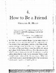 Research paper thumbnail of "How to Be a Friend" in What I Am Living For: Lessons from the Life and Writings of Thomas Merton (Notre Dame, IN: Ave Maria Press, 2018): 43-56