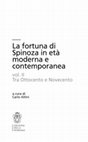 Research paper thumbnail of "La fortuna di Spinoza in età moderna e contemporanea. Vol. II: Tra Ottocento e Novecento", a cura di C. Altini (Pisa, Edizioni della Normale, 2020).