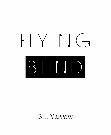 Research paper thumbnail of Flying Blind by Bill Yarrow