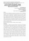 Research paper thumbnail of EVALUATION OF TRAFFIC NOISE POLLUTION IN HYDERABAD CITY, TELANGANA STATE