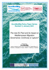 Research paper thumbnail of (2021) The New EU Pact and its Impact on Mediterranean Migration Governance: Continuity or Rupture?