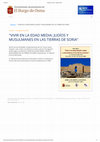 Research paper thumbnail of Vivir en la Edad Media: judíos y musulmanes en las tierras de Soria