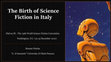 Research paper thumbnail of "The Birth of Science Fiction in Italy" - DisCon III (15-19 December 2021)