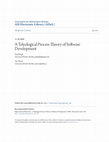 Research paper thumbnail of Association for Information Systems AIS Electronic Library ( AISeL ) All Sprouts Content Sprouts 11-20-2008 A Teleological Process Theory of Software Development