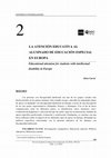 Research paper thumbnail of La atención educativa al alumnado de educación especial en Europa = Educational attention for students with intelectual disability in Europe