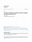 Research paper thumbnail of All Judges Are Political Except When They Are Not: Acceptable Hypocrisies and the Rule of Law