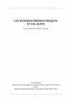 Research paper thumbnail of La préhistoire des Alpes : enjeux scientifiques, méthodes et perspectives de la recherche