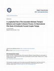 Research paper thumbnail of A Longitudinal View of the Association Between Therapist Warmth and Couples' In-Session Process: An Observational Pilot Study of Emotionally Focused Couples Therapy