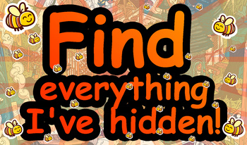 Find everything I've hidden!