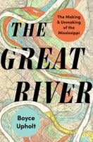 ‘The Great River’ explores the beauty and power of the Mississippi