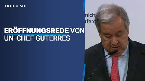 Eröffnungsrede von UN-Chef Guterres