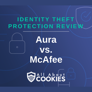 A blue background with images of locks and shields with the text “Aura vs. McAfee” and the All About Cookies logo.