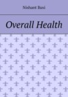 Overall Health