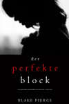 Der Perfekte Block