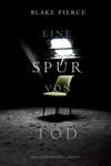 Eine Spur von Tod