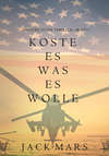 Koste Es Was Es Wolle