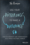 Use Your Difference to Make a Difference