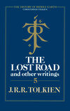 The Lost Road and Other Writings