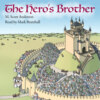 The Hero's Brother (Unabridged)