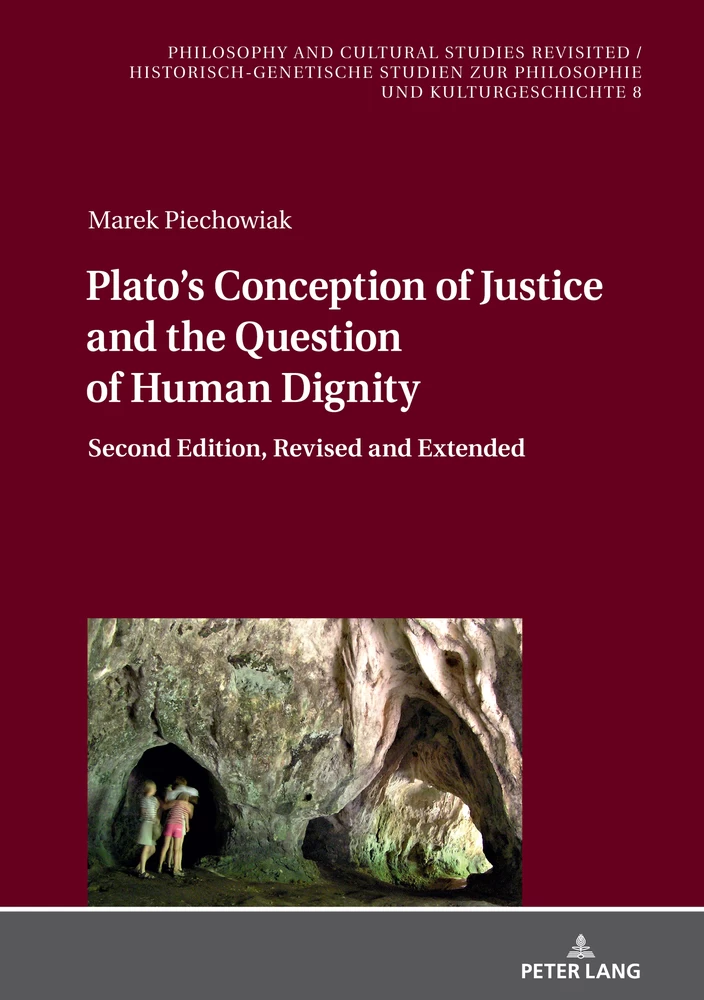 Title: Plato’s Conception of Justice and the Question of Human Dignity