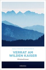 Verrat am Wilden Kaiser