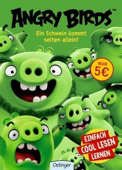 Einfach cool! Lesenlernen: Angry Birds - Ein Schwein kommt selten allein!