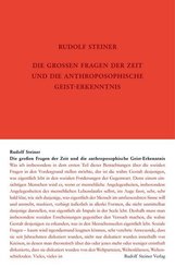 Die großen Fragen der Zeit und die anthroposophische Geist-Erkenntnis